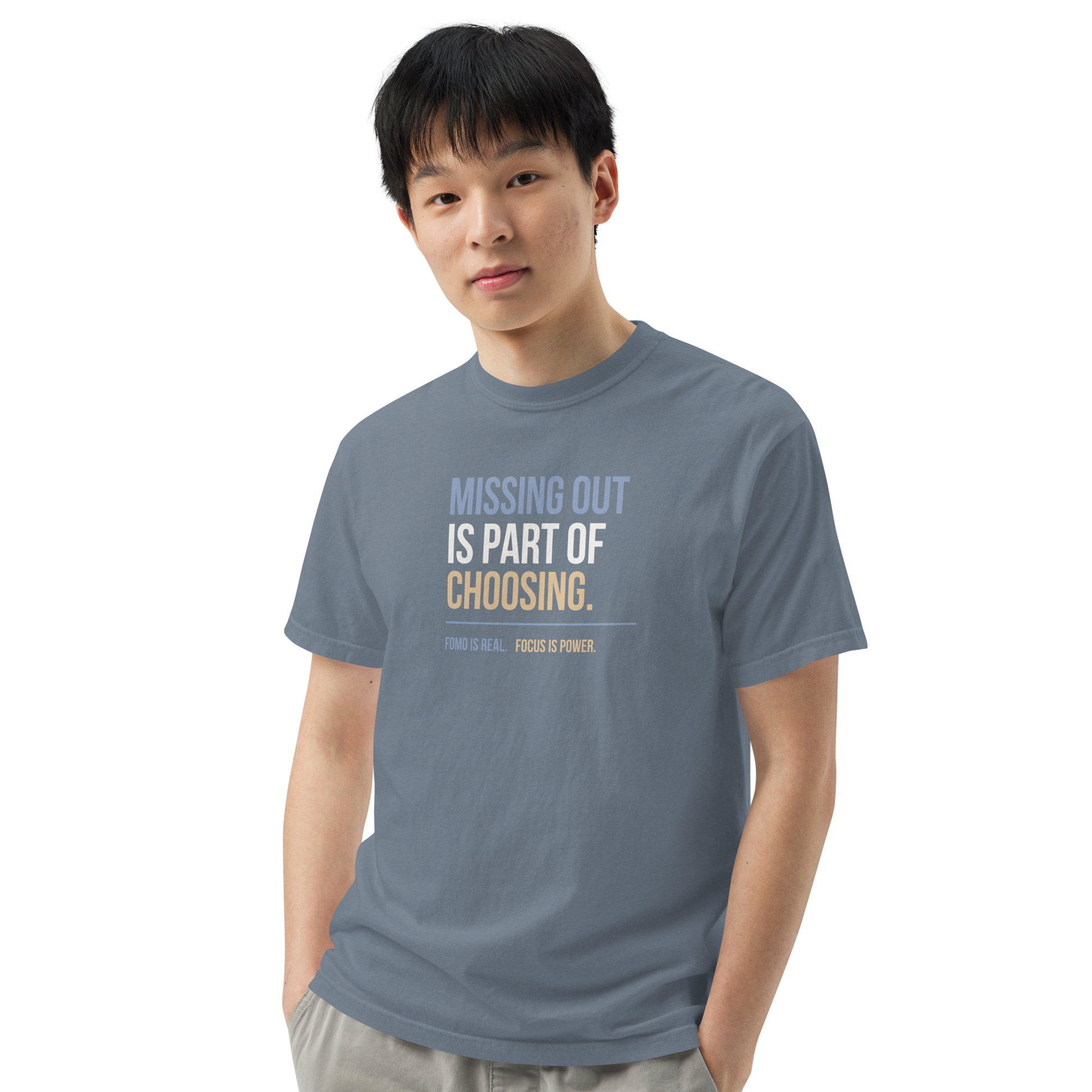 Missing Out Is Part of Choosing unisex heavyweight t-shirt in blue jean, angled front view